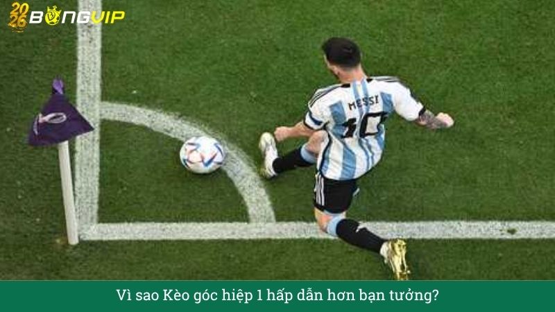 Kèo góc hiệp 1 – Hướng Dẫn Soi Kèo & Bí Quyết Thắng Đậm BONGVIP